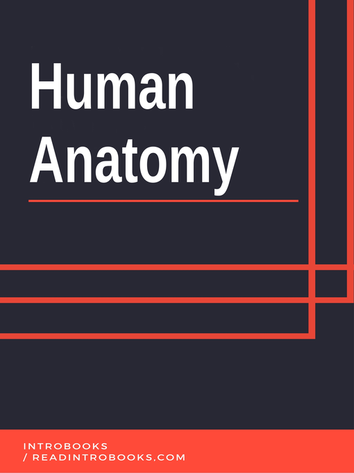 Title details for Human Anatomy by Introbooks Team - Available